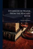 Diversion of Water From the Niagara River Diversion of Water From the Niagara River