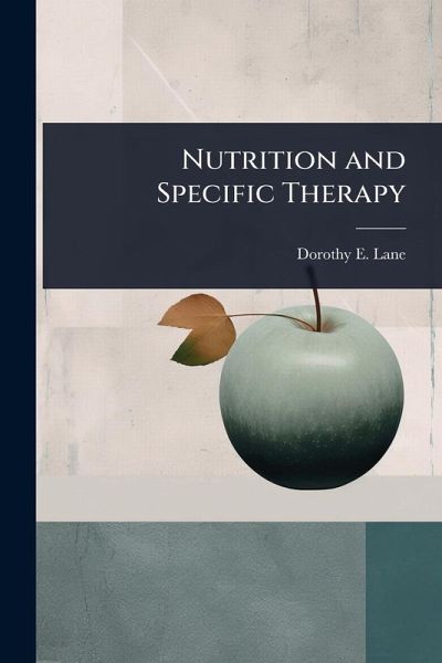 Nutrition and Specific Therapy