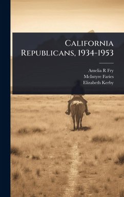 Cover California Republicans, 1934-1953