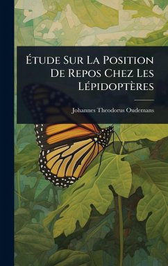 Cover Ã‰tude Sur La Position De Repos Chez Les LÃ(c)pidoptères