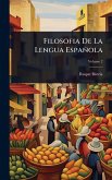 Filosofia De La Lengua Española