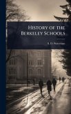 History of the Berkeley Schools History of the Berkeley Schools