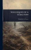 Soliloquies of a Subaltern