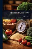 Proper Nutrition Proper Nutrition