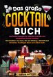 Das große Cocktail Buch - Bild 1