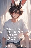 There's a Bunny in My Bed (Different Pack, #1) (eBook, ePUB)