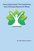 Literary Empowerment: The Transformative Role of Humanist Education for Women (eBook, ePUB)