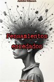 Pensamientos Enredados (Ansiedad, #3) (eBook, ePUB) Pensamientos Enredados (Ansiedad, #3) (eBook, ePUB)