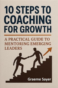 Cover 10 Steps to Coaching for Growth (eBook, ePUB)