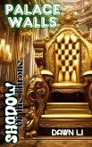 Shadow of the Throne (Palace Walls, #1) (eBook, ePUB) Shadow of the Throne (Palace Walls, #1) (eBook, ePUB)