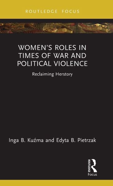 Women's Roles in Times of War and Political Violence