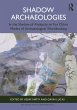 Shadow Archaeologies (eBook, ePUB) - Bild 1
