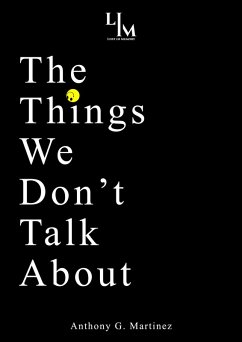 Cover The Things We Don't Talk About (eBook, ePUB)