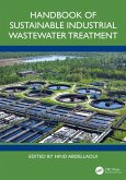 Handbook of Sustainable Industrial Wastewater Treatment (eBook, PDF)