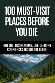 80+ Must Visit Places Before You Die (eBook, ePUB) 80+ Must Visit Places Before You Die (eBook, ePUB)