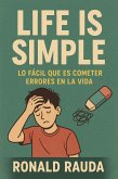 Life Is Simple (eBook, ePUB)