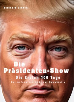Die Präsidenten-Show (eBook, ePUB) Cover Die Präsidenten-Show (eBook, ePUB)