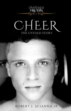 Cover CHEER : The Untold Story (Unveiled Truths, #1) (eBook, ePUB)