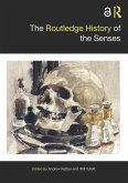 The Routledge History of the Senses (eBook, PDF)