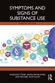 Symptoms and Signs of Substance Use (eBook, ePUB)