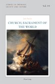 Church, Sacrament of the World (eBook, ePUB) Church, Sacrament of the World (eBook, ePUB)