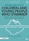 Working with Children and Young People Who Stammer (eBook, ePUB)