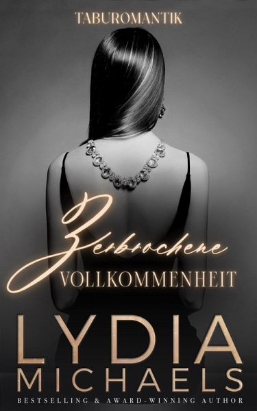 Zerbrochene Vollkommenheit (eBook, ePUB) Zerbrochene Vollkommenheit (eBook, ePUB)
