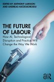 The Future of Labour (eBook, ePUB)