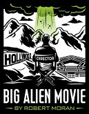 Big Alien Movie (eBook, ePUB)