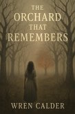 The Orchard That Remembers (eBook, ePUB)