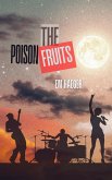 The Poison Fruits (eBook, ePUB)