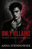 Only Villains (eBook, ePUB) Only Villains (eBook, ePUB)