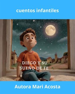 Cover Diego y su sueno de fe (eBook, ePUB)