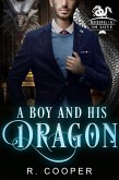 A Boy and His Dragon (Being(s) In Love, #2) (eBook, ePUB) A Boy and His Dragon (Being(s) In Love, #2) (eBook, ePUB)
