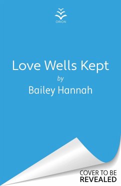 Love Wells Kept (eBook, ePUB) Cover Love Wells Kept (eBook, ePUB)
