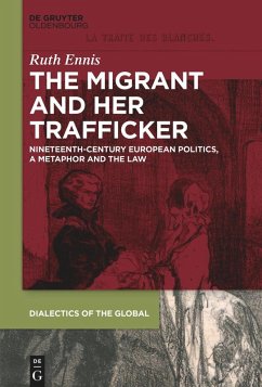 The Migrant and her Trafficker (eBook, PDF) - Ennis, Ruth