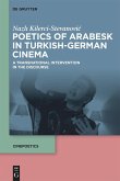 Poetics of Arabesk in Turkish-German Cinema (eBook, PDF)