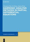 Harmonic Analysis Methods in Partial Differential Equations (eBook, PDF) Harmonic Analysis Methods in Partial Differential Equations (eBook, PDF)