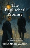 The Englischer's Promise: He Wasn't Amish-But He Held Her Heart (Quiet Hearts of Lancaster, #3) (eBook, ePUB)