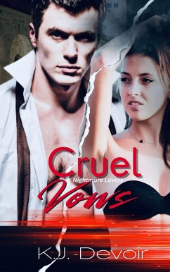 Cruel Vows (Nightmare Lovers) (eBook, ePUB) - Devoir, K. J.
