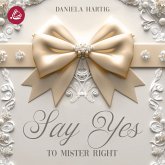Say Yes to Mister Right (MP3-Download) Say Yes to Mister Right (MP3-Download)