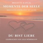 Du bist Liebe (MP3-Download)