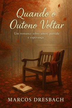 Cover Quando o Outono Voltar (Estações da Alma, #1) (eBook, ePUB)