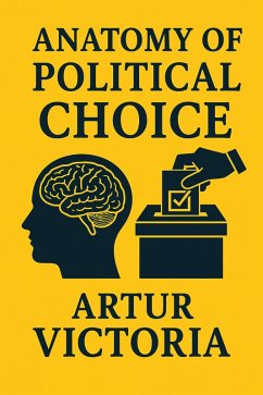 Cover Anatomy of Political Choice (Political Science, #2) (eBook, ePUB)