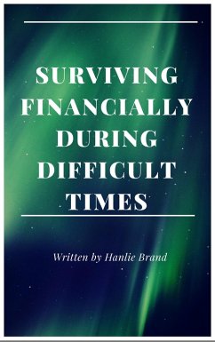Cover Surviving Financially during Difficult Times (eBook, ePUB)