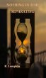 Nothing in Time Separating (eBook, ePUB) - Bild 1