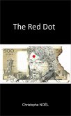 The Red Dot (eBook, ePUB) The Red Dot (eBook, ePUB)