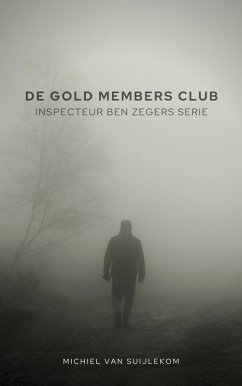 Cover De Gold Members Club (Inspecteur Ben Zegers, #1) (eBook, ePUB)