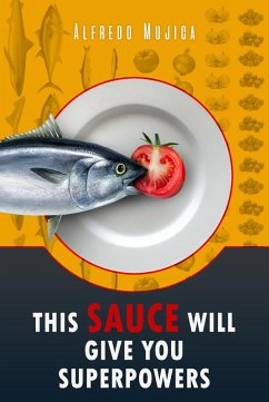 Cover This Sauce Will Give You Superpowers (eBook, ePUB)