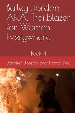 Cover Bailey Jordan, AKA, Trailblazer for Women Everywhere (eBook, ePUB)